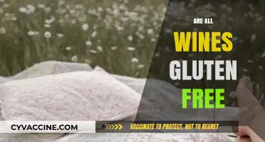 Are All Wines Gluten-Free? Uncovering the Truth for Wine Lovers