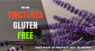 Are Gaia Tinctures Gluten-Free? A Comprehensive Guide for Consumers