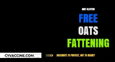Are Gluten-Free Oats Fattening? Unraveling the Nutritional Truth