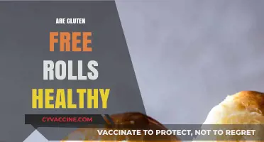 Are Gluten-Free Rolls Truly Healthy? Uncovering the Nutritional Truth