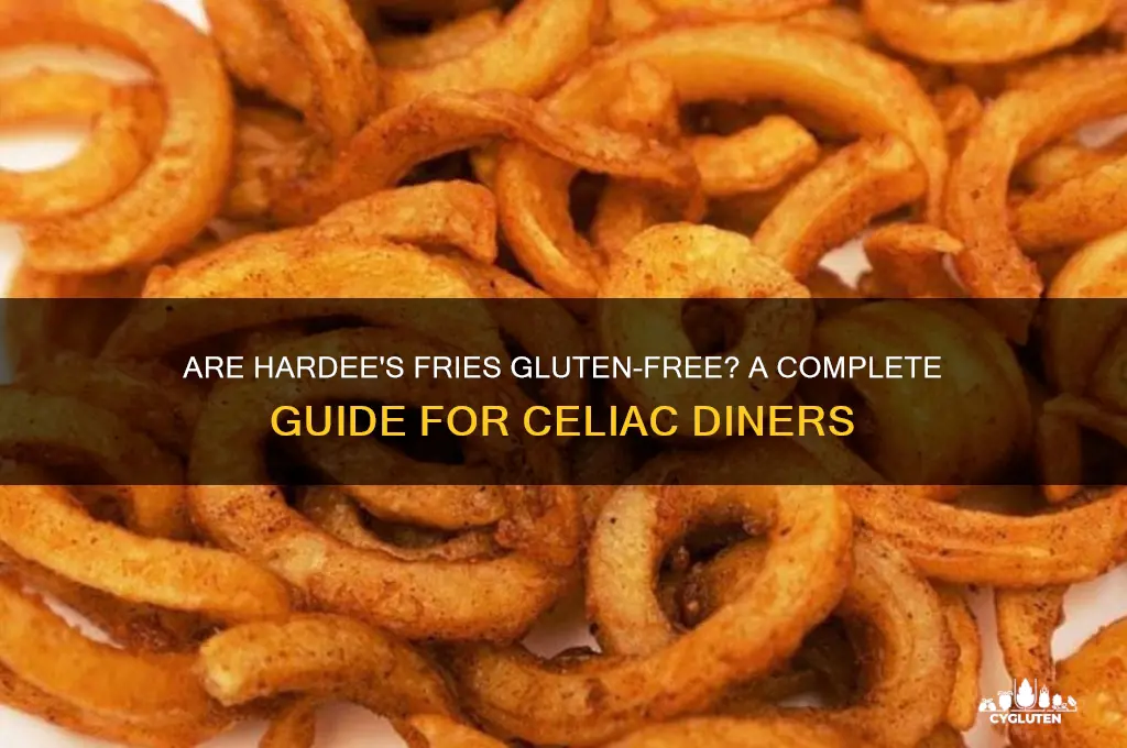 are hardees fries gluten free