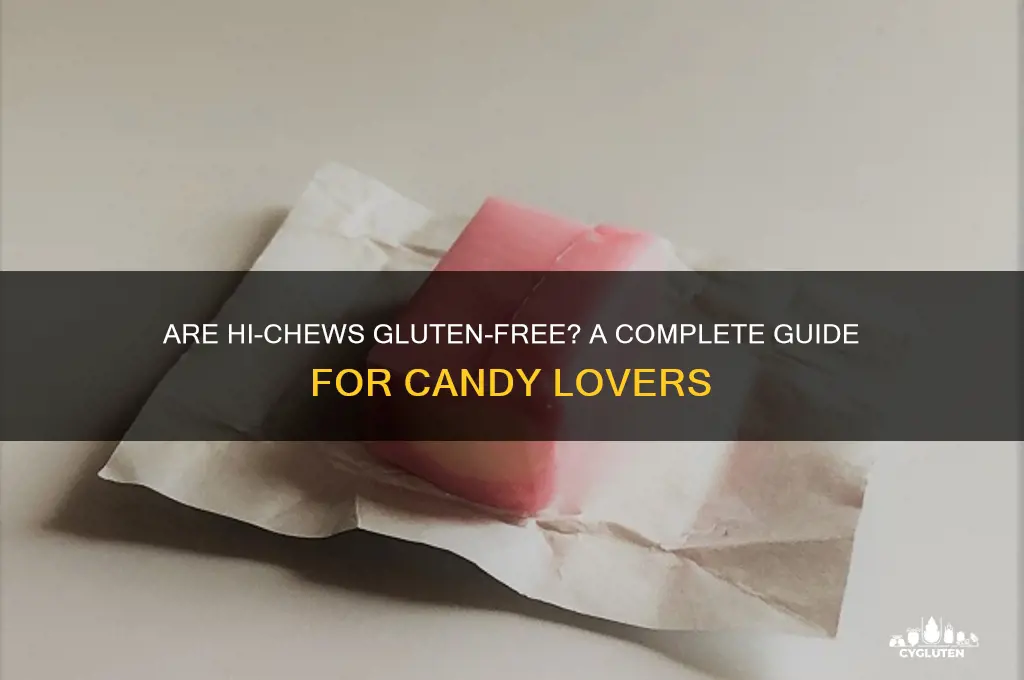 are hichews gluten free