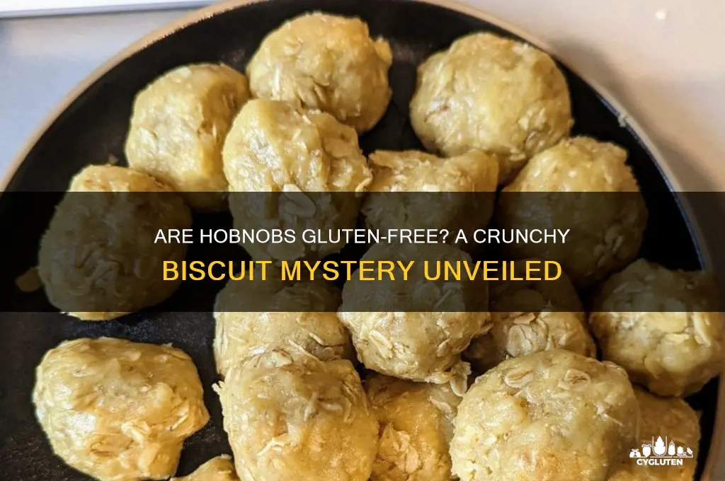 are hobnobs gluten free