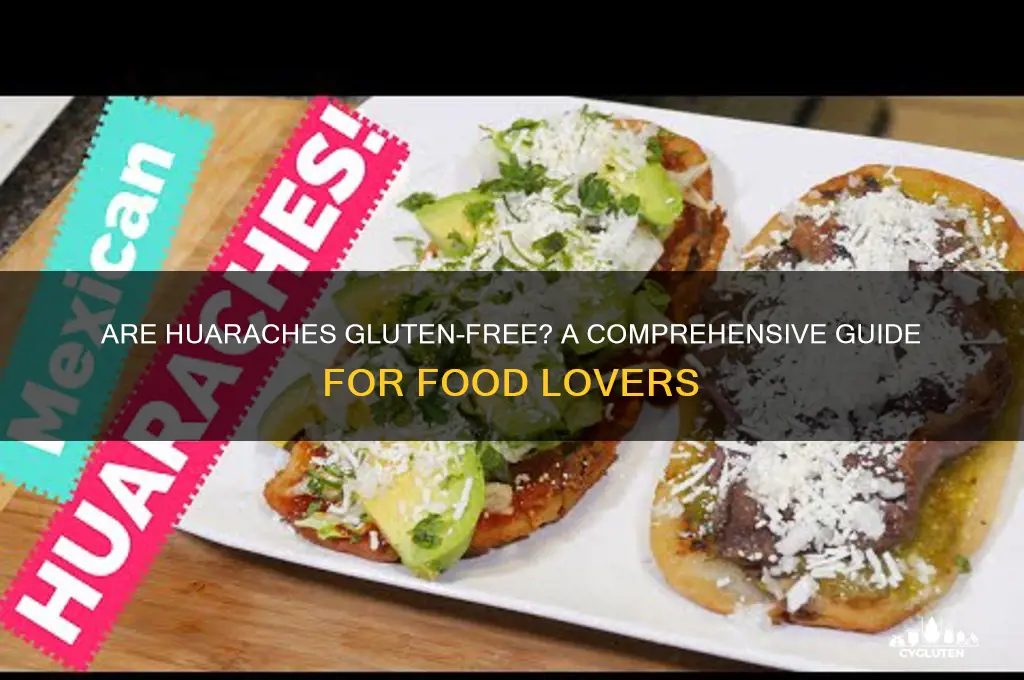 are huaraches gluten free