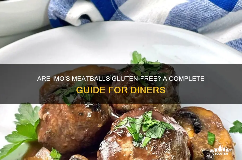 are imos meatballs gluten free