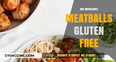 Are Impossible Meatballs Gluten-Free? A Complete Guide for Foodies