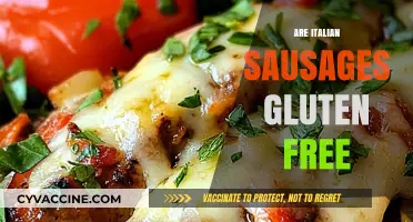 Are Italian Sausages Gluten-Free? A Comprehensive Guide for Foodies