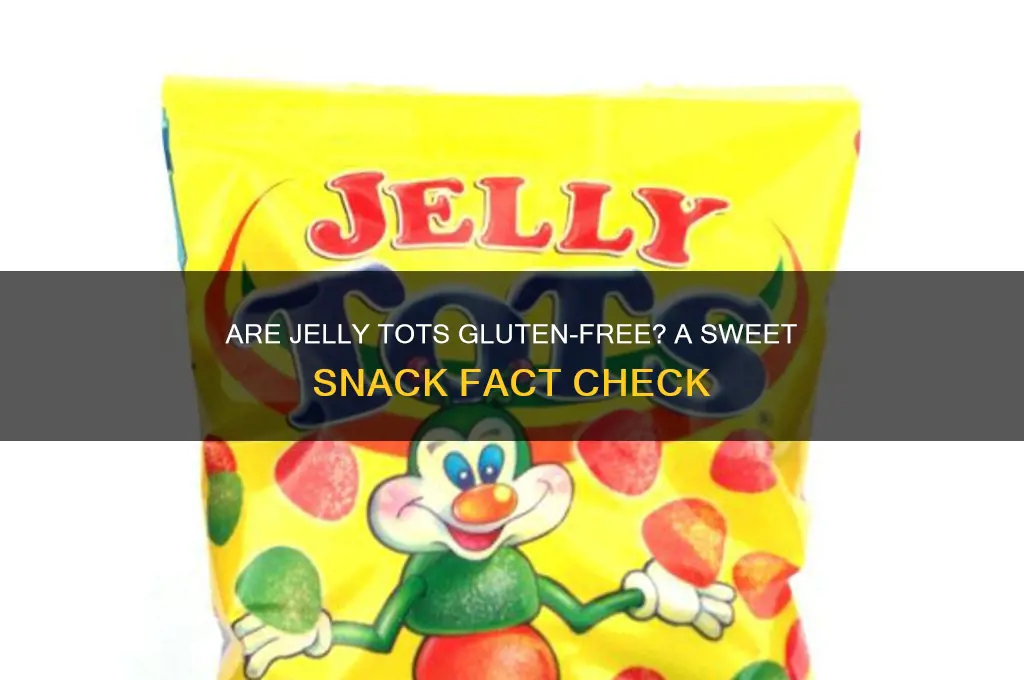 are jelly tots gluten free