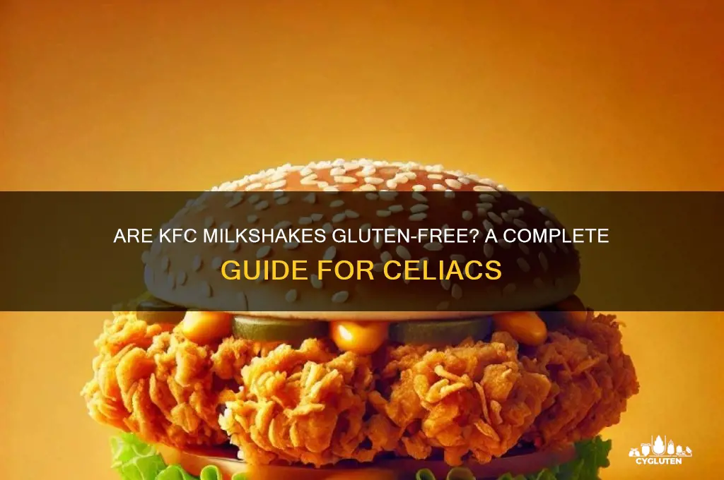 are kfc milkshakes gluten free