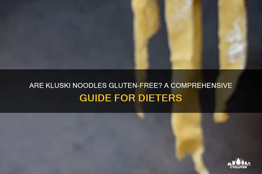 are kluski noodles gluten free