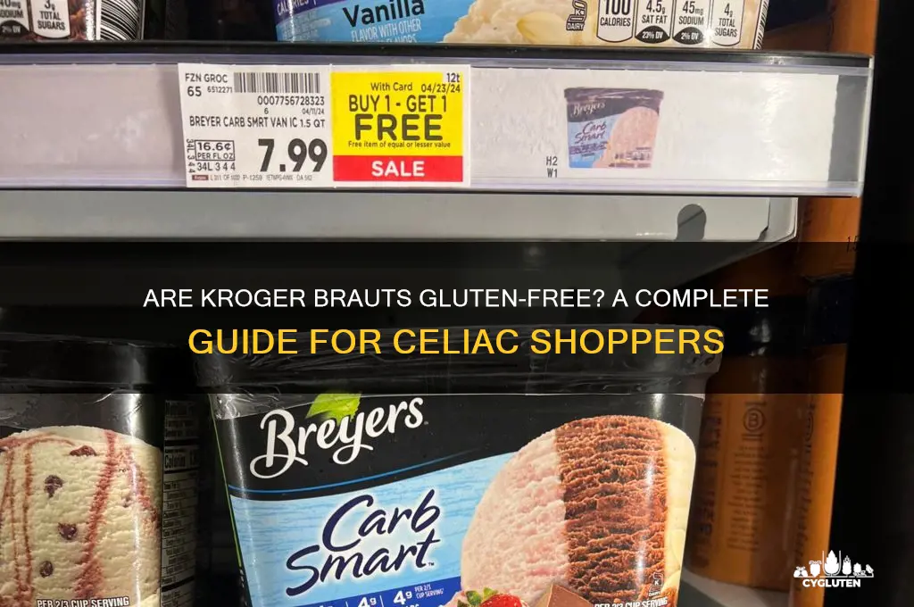 are kroger brauts gluten free