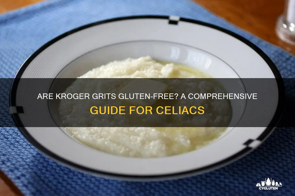 are kroger grits gluten free