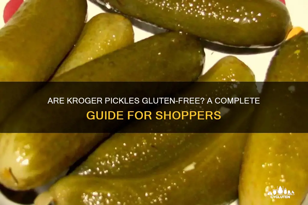 are kroger pickles gluten free