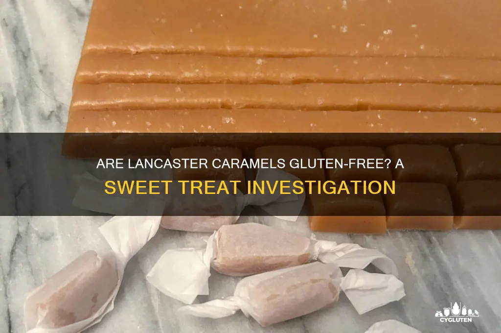 are lancaster caramels gluten free