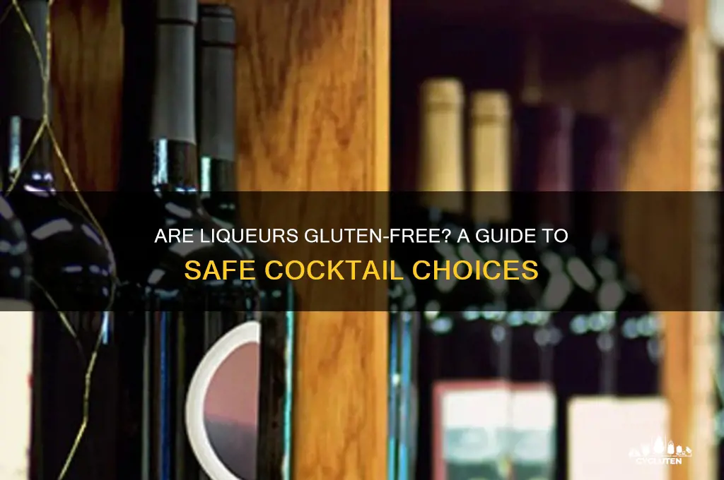 are liqoures gluten free
