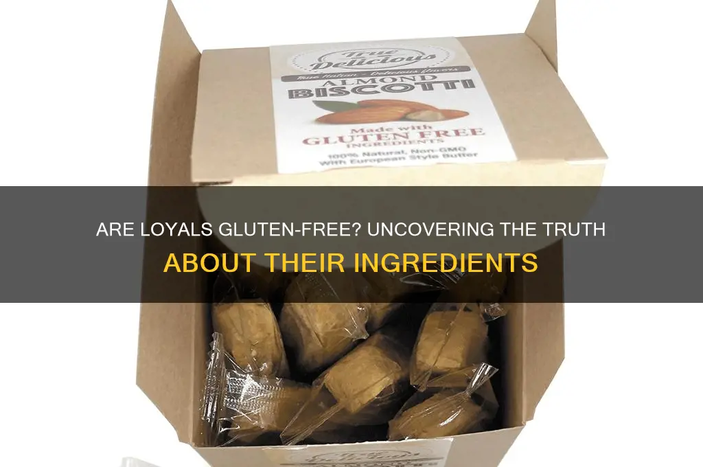 are loyals gluten free