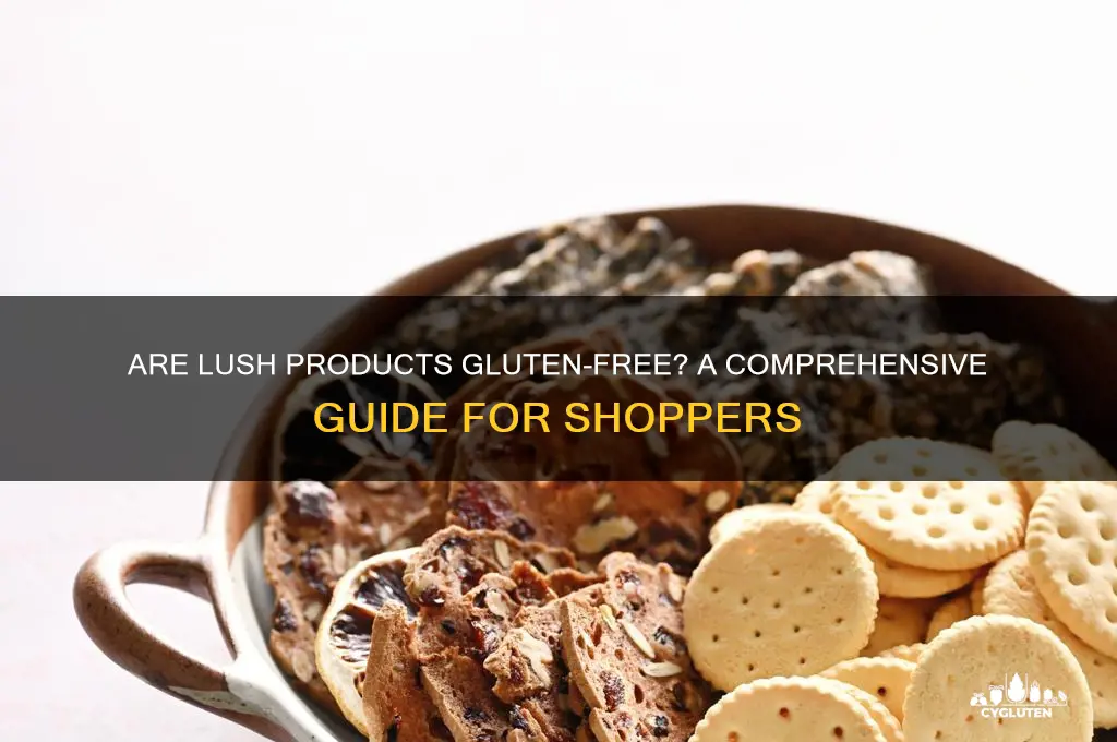 are lush products gluten free