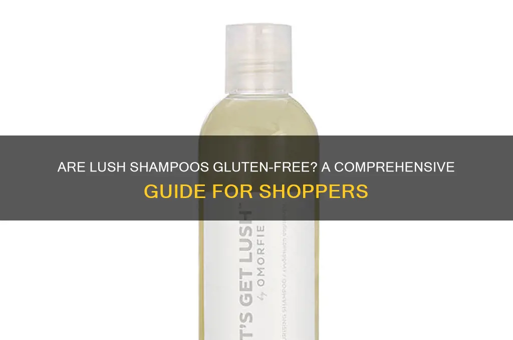 are lush shampoos gluten free