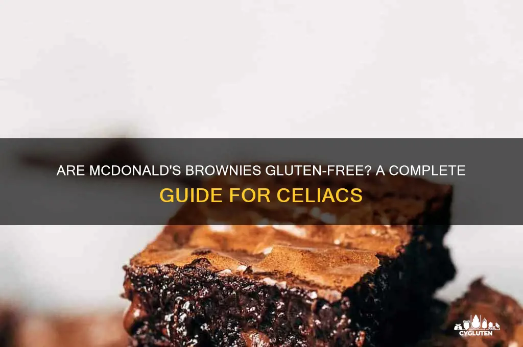 are mcdonalds brownies gluten free