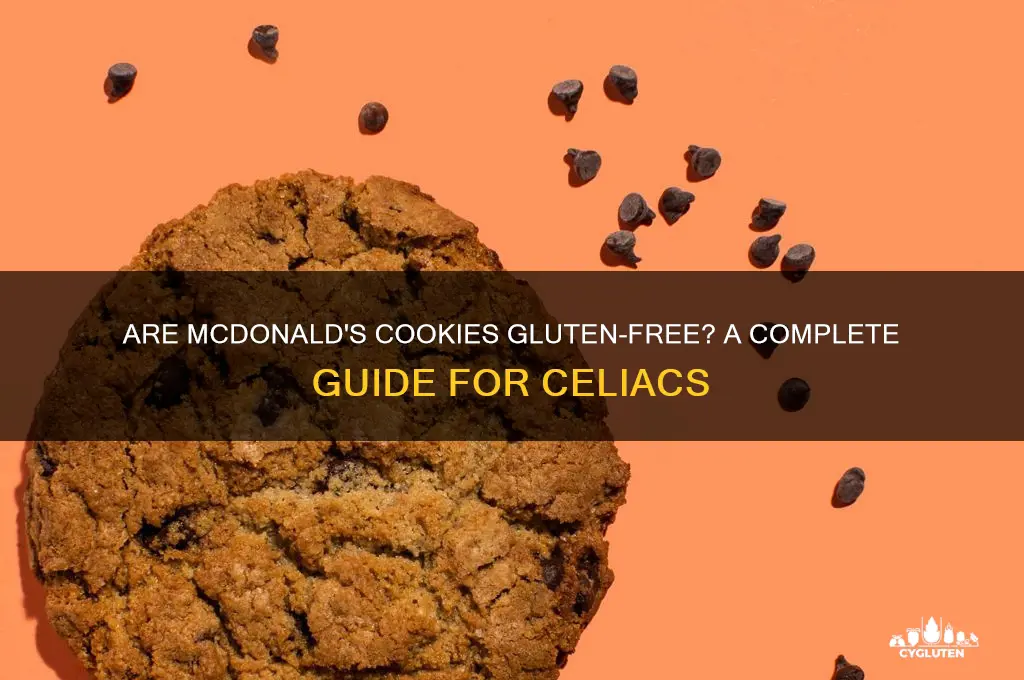 are mcdonalds cookies gluten free