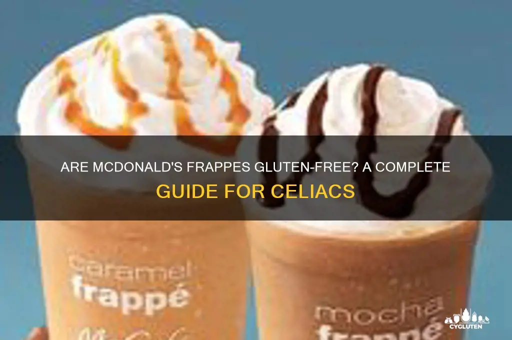 are mcdonalds frappes gluten free