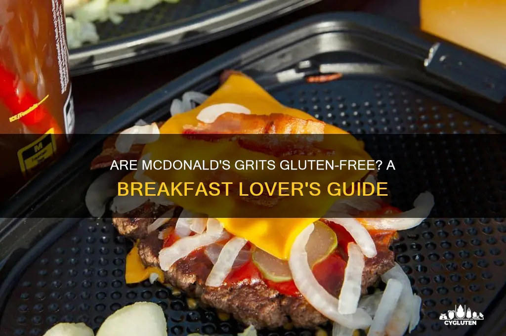 are mcdonalds grits gluten free