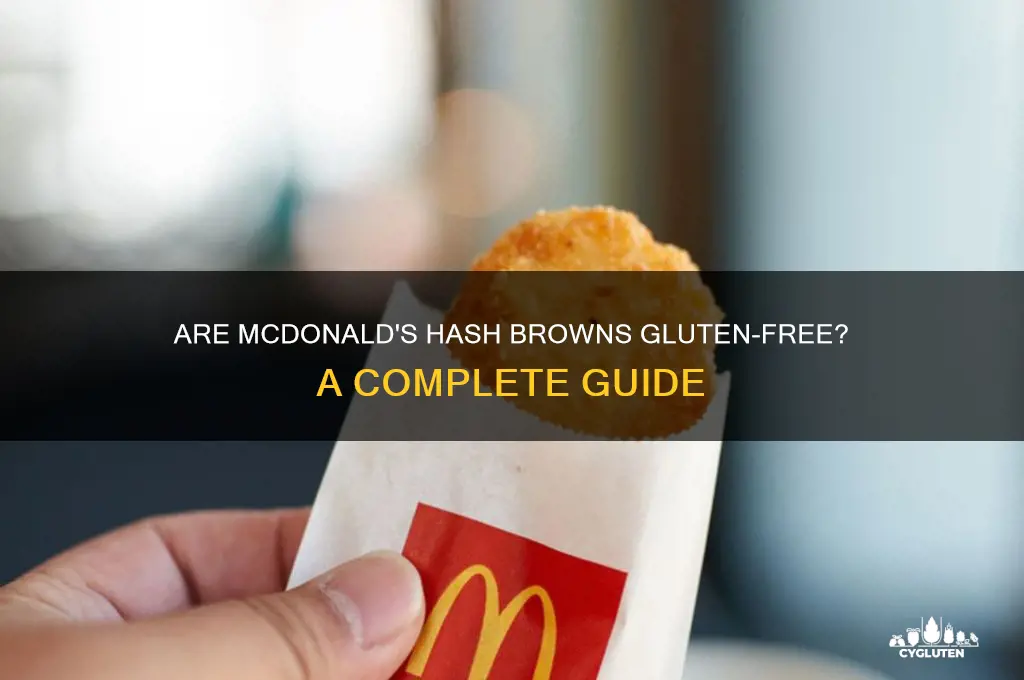 are mcdonalds hasbrowns gluten free