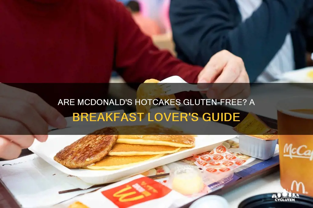 are mcdonalds hotcakes gluten free