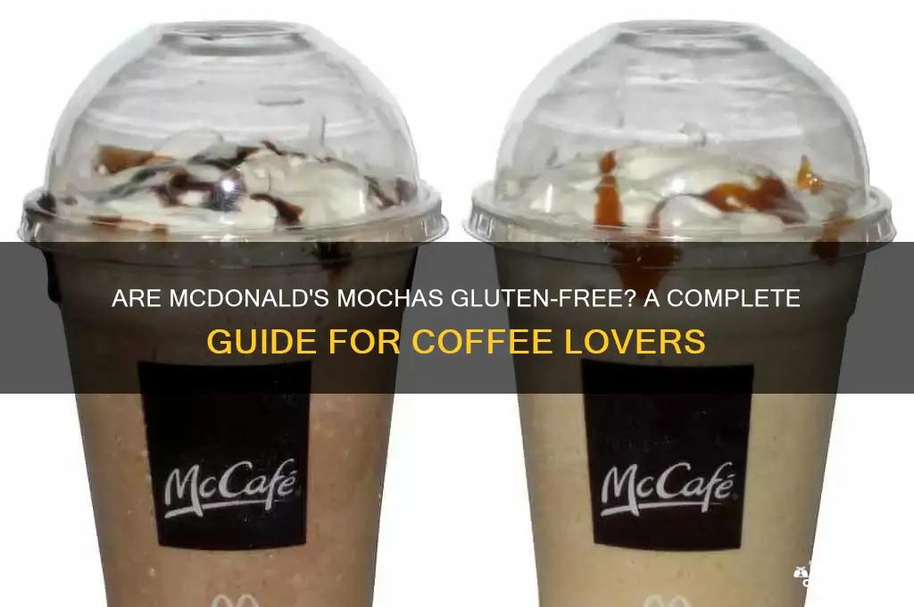 are mcdonalds mochas gluten free