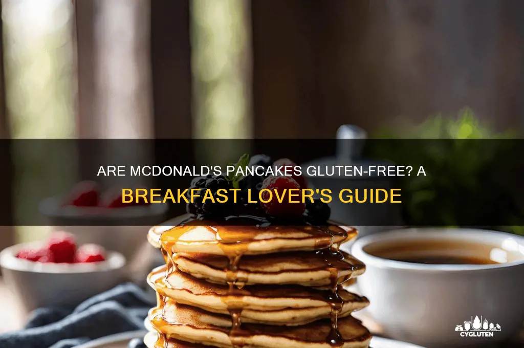 are mcdonalds pancakes gluten free