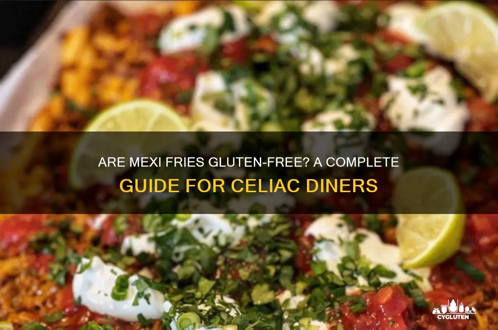 are mexi fries gluten free