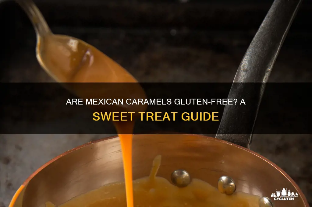 are mexican caramels gluten free