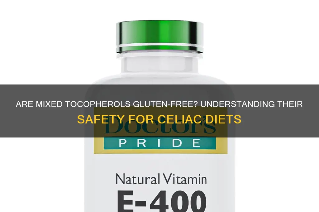 are mixed tocopherols gluten free