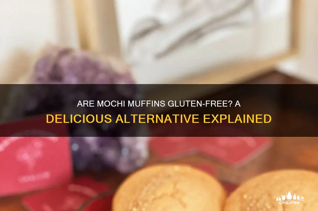 are mochi muffins gluten free