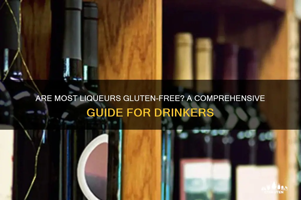 are most liqueurs gluten free