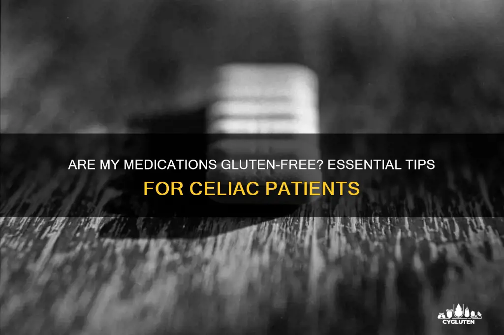 are my meds gluten free