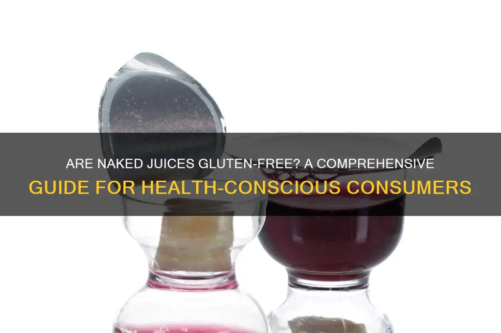 are naked juices gluten free