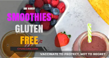 Are Naked Smoothies Gluten-Free? A Complete Guide for Consumers