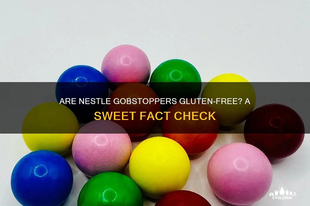 are nestle gobstoppers gluten free