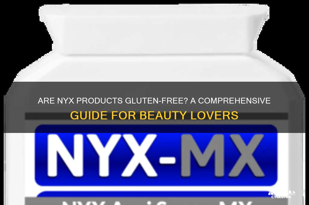 are nyx products gluten free