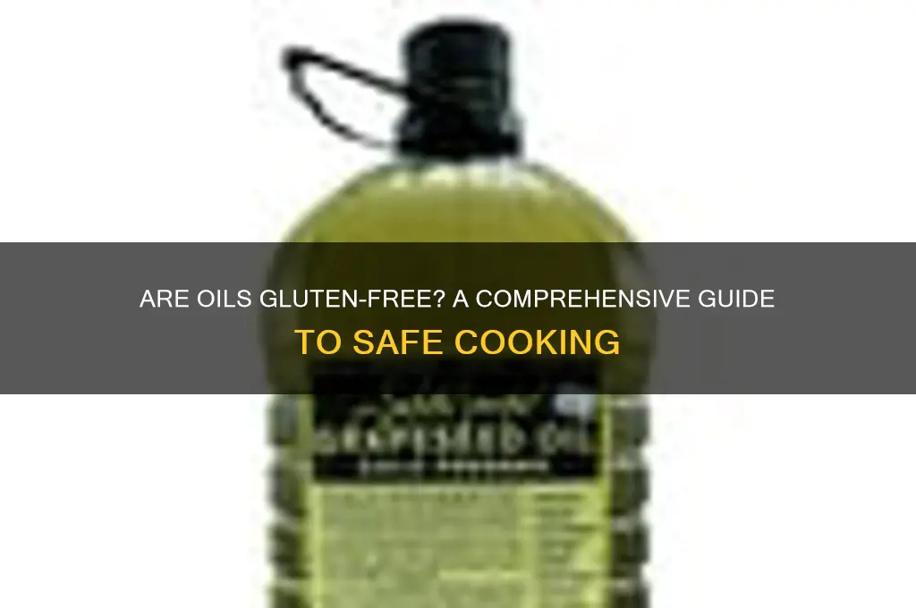 are oils gluten free