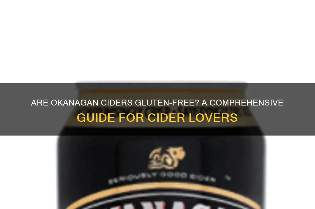 are okanagan ciders gluten free