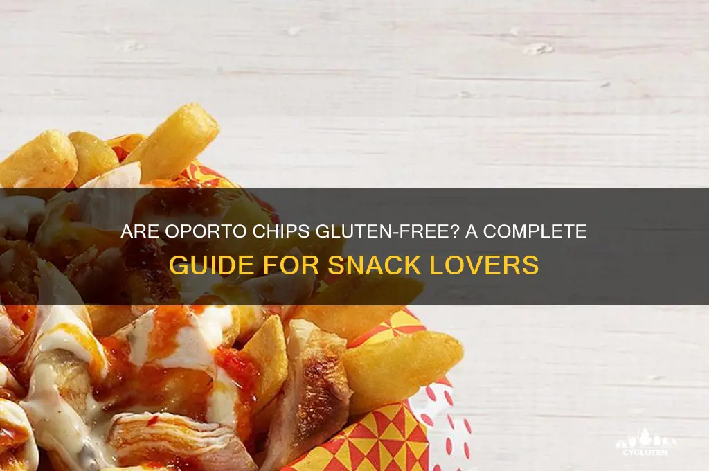are oporto chips gluten free