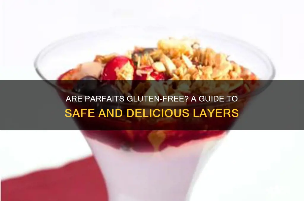 are parfaits gluten free