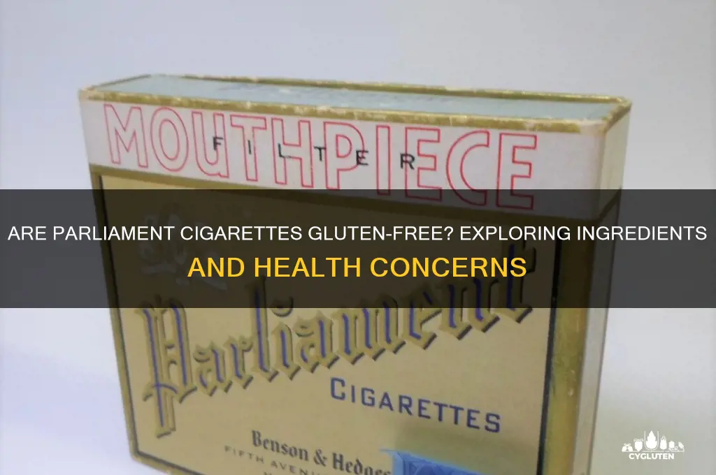 are parliament cigarettes gluten free