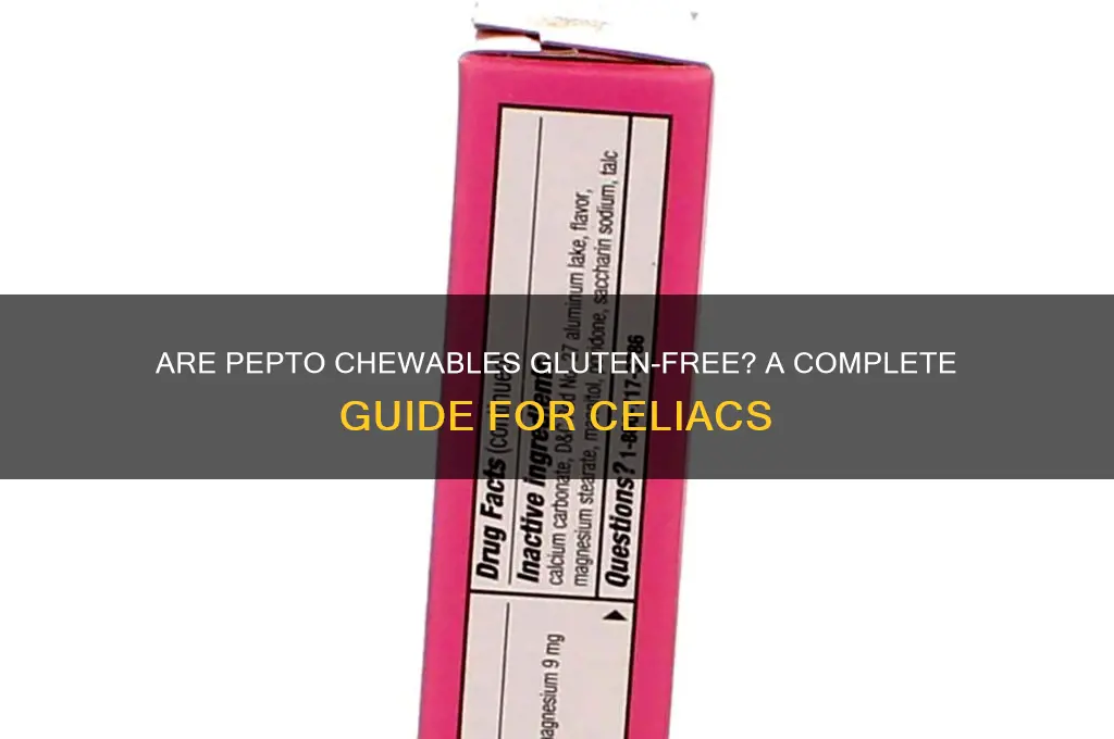 are pepto chewables gluten free