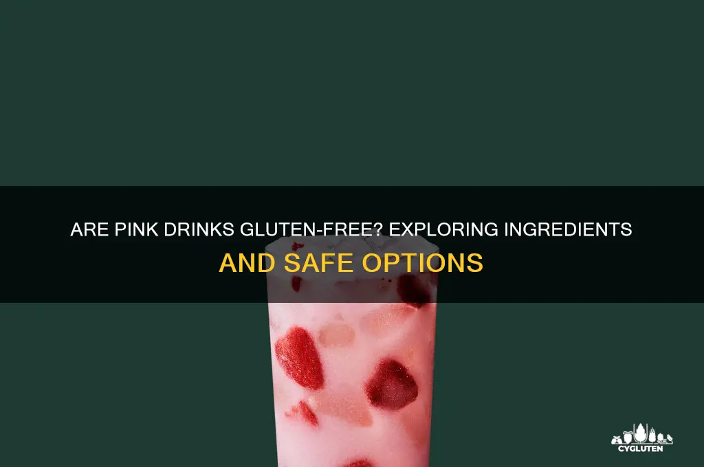 are pink drinks gluten free
