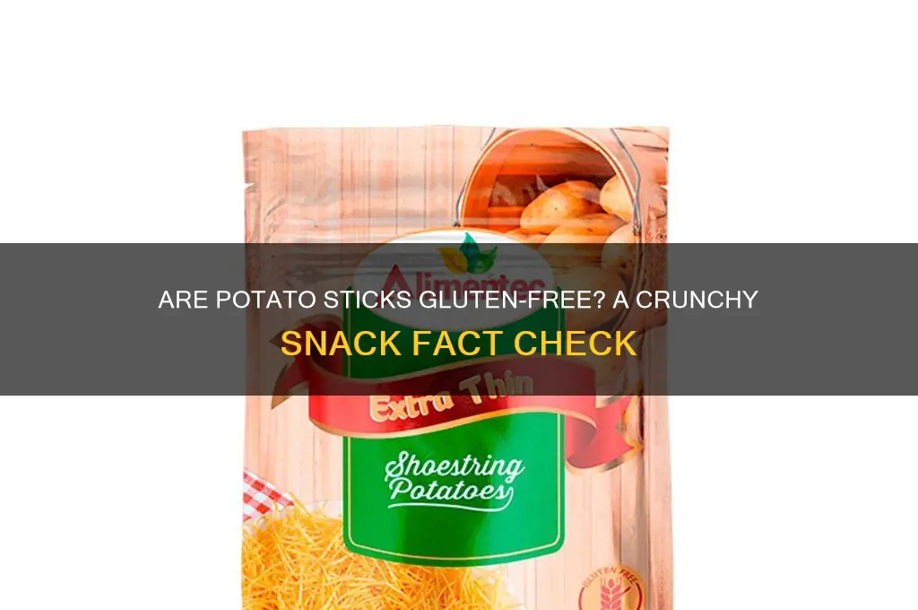 are potato sticks gluten free