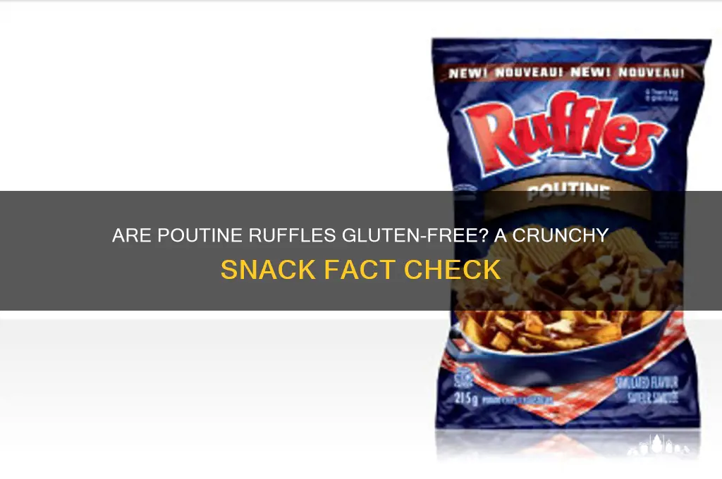 are poutine ruffles gluten free