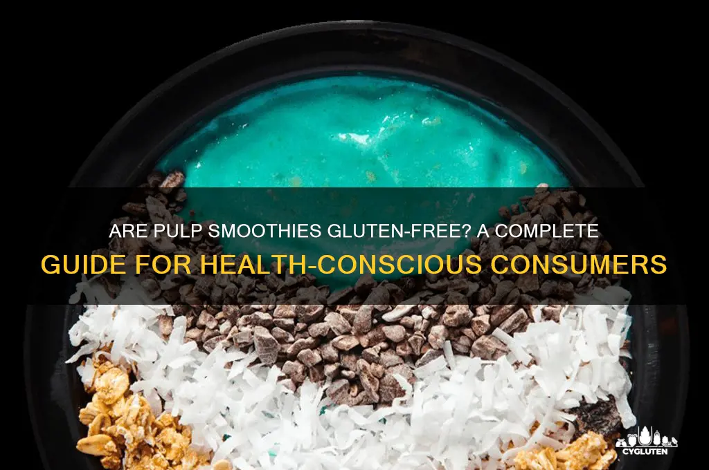 are pulp smoothies gluten free